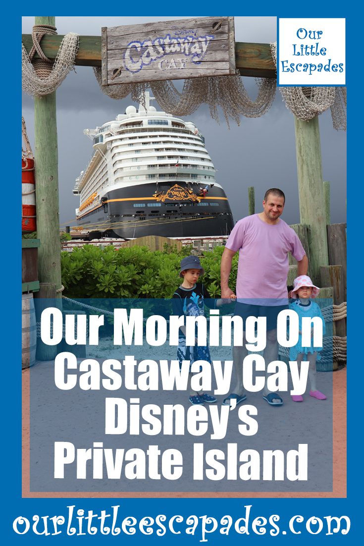 our morning on castaway cay disneys private island