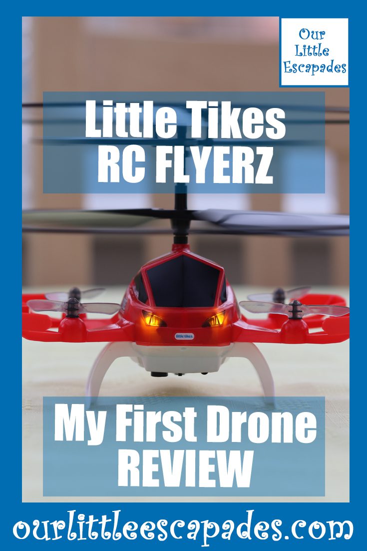little tikes my first drone review