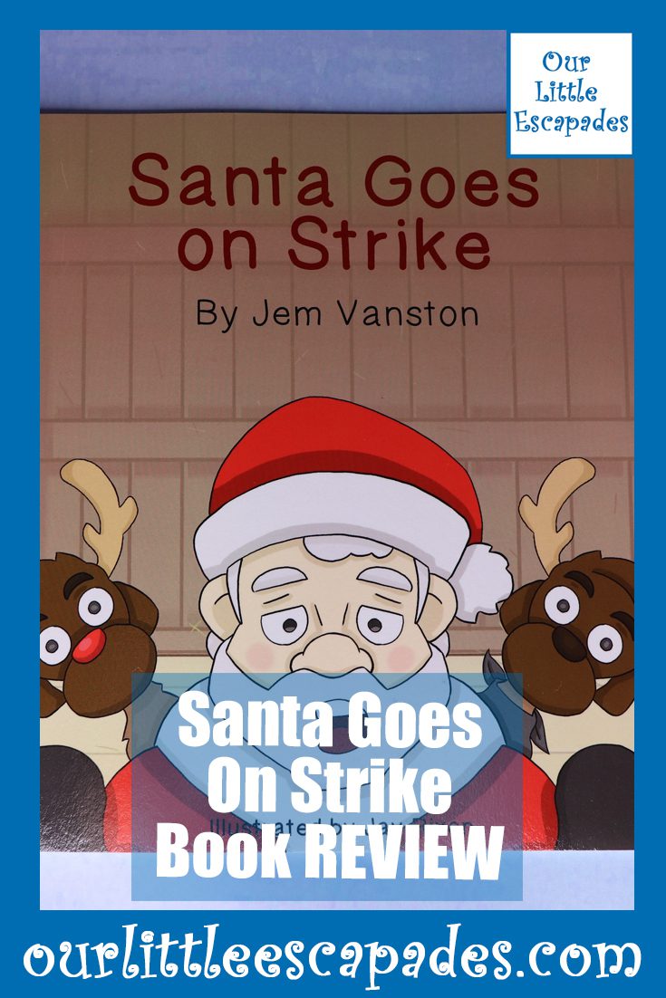 Santa Goes On Strike Book REVIEW