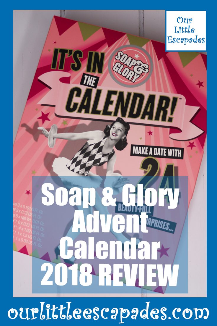 Soap Glory Advent Calendar 2018 REVIEW