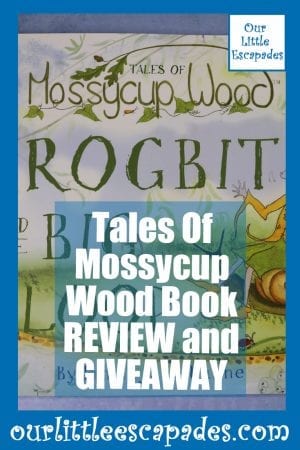 Tales Of Mossycup Wood Book REVIEW and GIVEAWAY