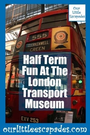Half Term Fun At The London Transport Museum