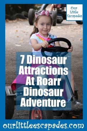 7 Dinosaur Attractions At Roarr Dinosaur Adventure