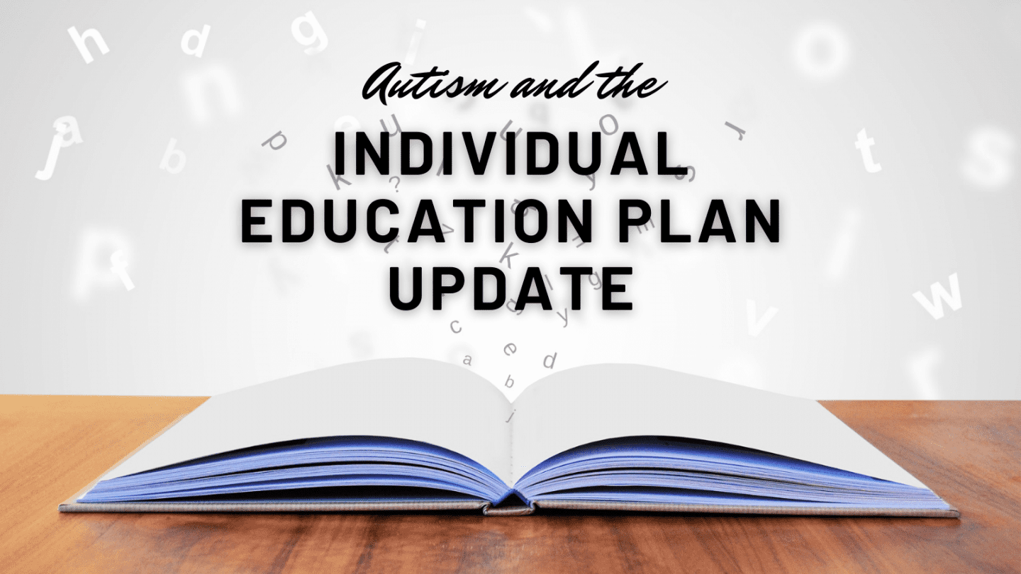 autism and the individual education plan update